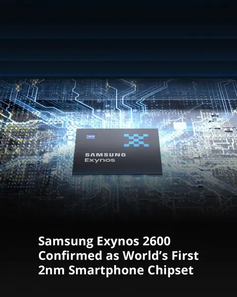 Samsung Exynos 2600 confirmed as world's first 2nm smartphone chipset